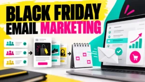 Black Friday email marketing